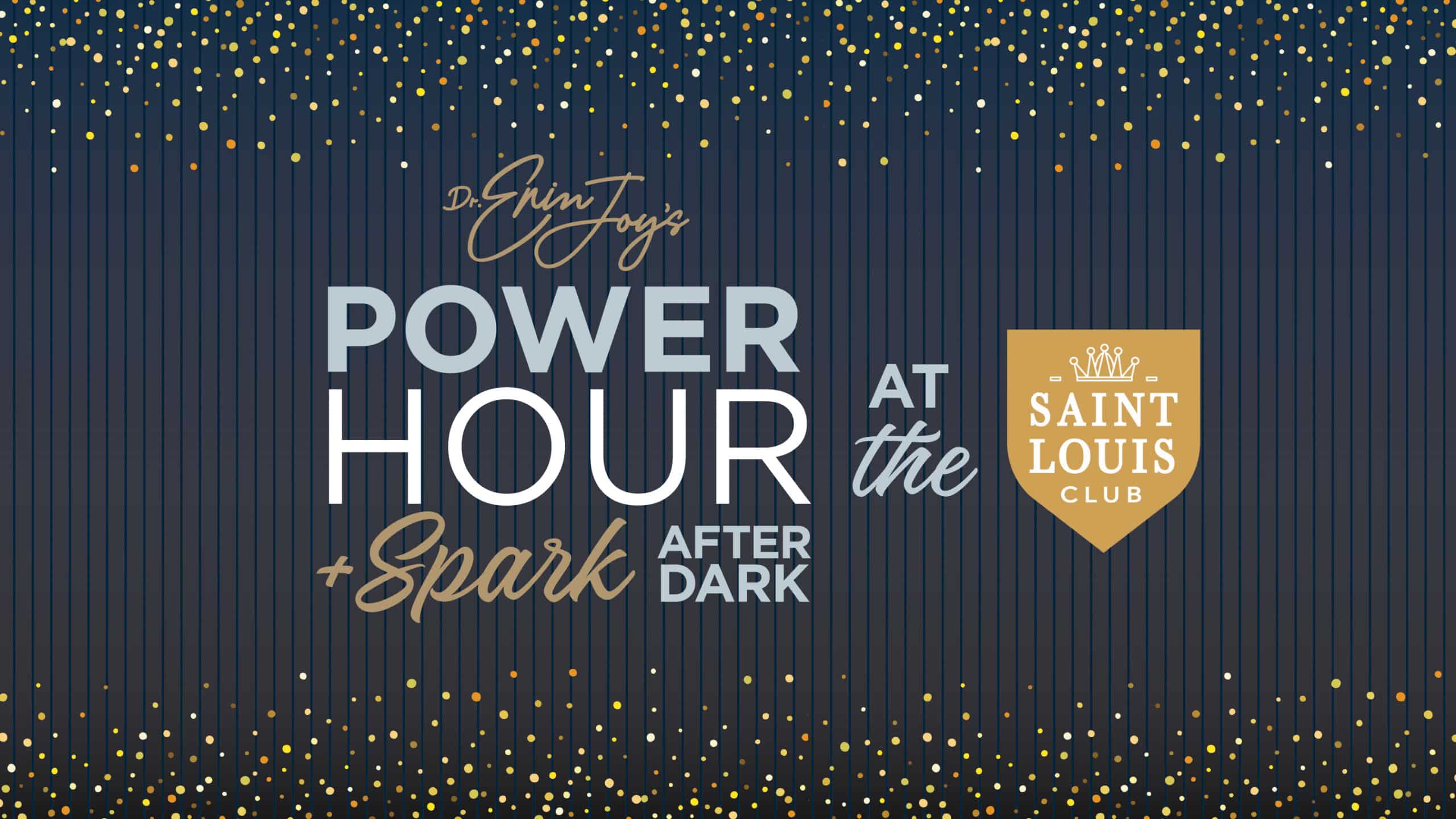 Power Hour + Spark After Dark